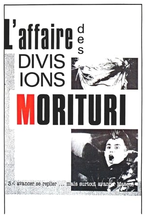 L'Affaire des Divisions Morituri poszter