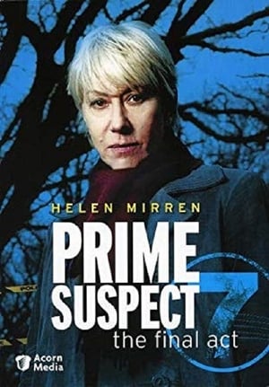 Prime Suspect 7: The Final Act