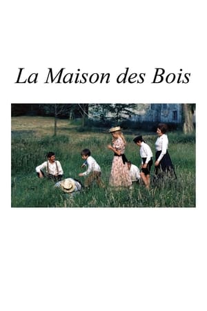 La Maison des bois poszter