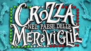 Crozza nel Paese delle Meraviglie kép