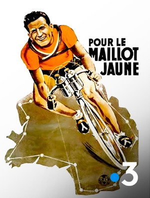 Pour le maillot jaune poszter