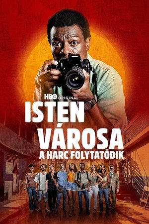 Isten városa: a harc folytatódik