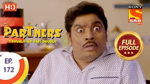 Partners - Trouble Ho Gayi Double Season 1 Ep.172 172. epizód