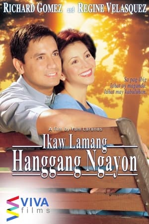 Ikaw Lamang Hanggang Ngayon poszter