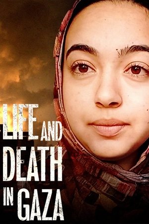 Life and Death in Gaza poszter