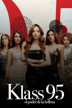 Klass 95: El poder de la belleza