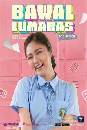 Bawal Lumabas: The Series poszter