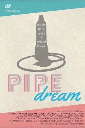 Pipe Dream poszter