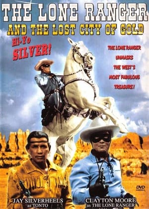 The Lone Ranger and the Lost City of Gold poszter