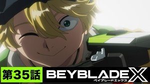 BEYBLADE X 1. évad Ep.35 35. epizód