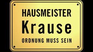 Hausmeister Krause – Ordnung muss sein kép