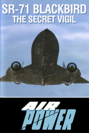 SR-71 Blackbird: The Secret Vigil poszter