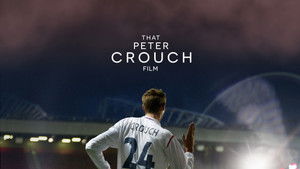 That Peter Crouch Film háttérkép