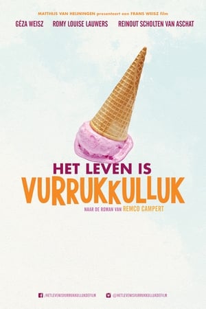 Het leven is vurrukkulluk poszter