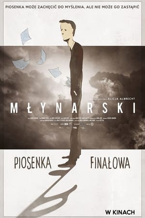 Młynarski. Piosenka finałowa poszter