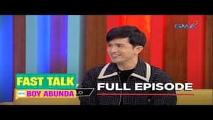 Fast Talk with Boy Abunda 1. évad Ep.167 167. epizód