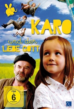 Karo und der liebe Gott poszter