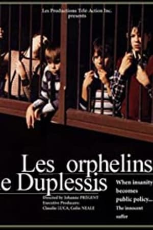 Les orphelins de Duplessis poszter