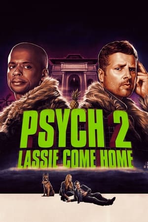 Psych2: Dilis detektívek - Lassie gyere haza poszter