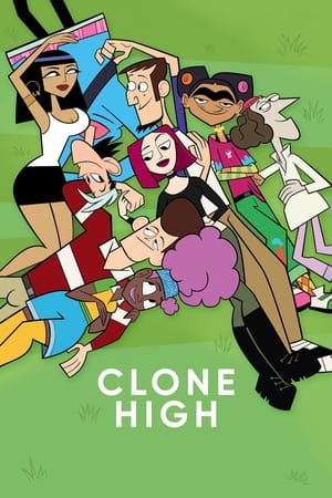 Clone High poszter