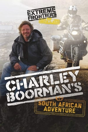 Charley Boorman's South African Adventure