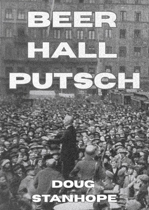Doug Stanhope: Beer Hall Putsch poszter