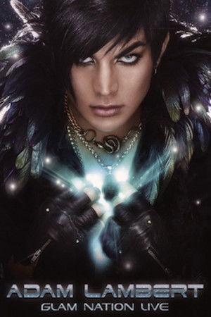 Adam Lambert: Glam Nation Live poszter