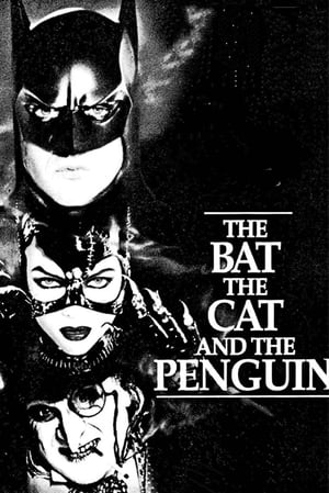 The Bat, the Cat, and the Penguin poszter