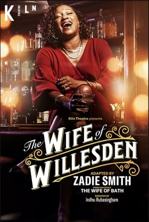 National Theatre Live: The Wife of Willesden