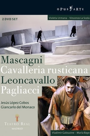 Cavalleria Rusticana / Pagliacci