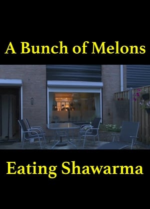 A Bunch of Melons Eating Shawarma poszter