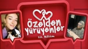 Özelden Yürüyenler 1. évad Ep.12 12. epizód