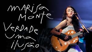 Marisa Monte: Verdade, Uma Ilusão háttérkép