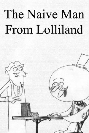 The Naive Man From Lolliland poszter
