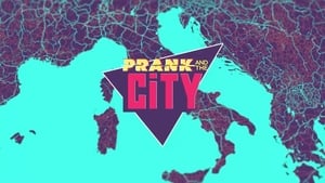 Prank And The City kép