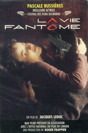 La vie fantôme poszter