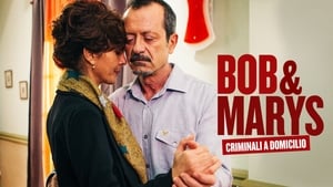 Bob & Marys - Criminali a domicilio háttérkép