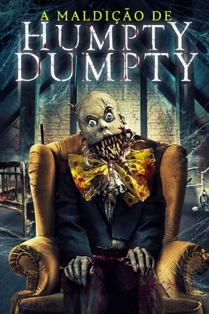 The Curse of Humpty Dumpty poszter