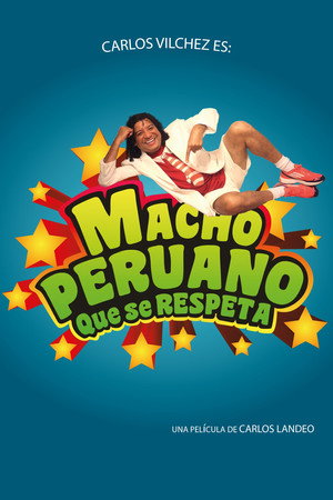 Macho Peruano que se Respeta poszter