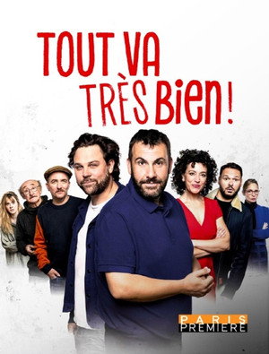 Tout Va Très Bien ! poszter