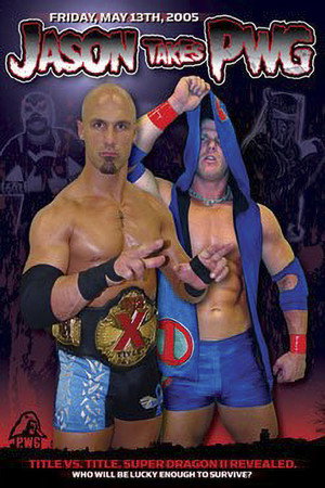 PWG: Jason Takes PWG poszter
