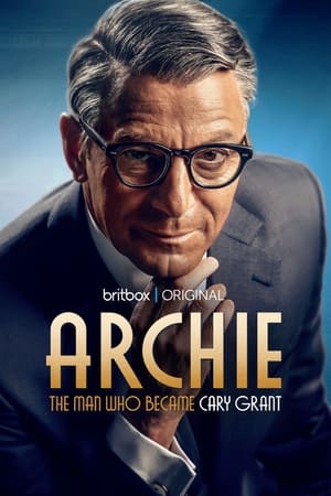 Archie - Cary Grant élete poszter