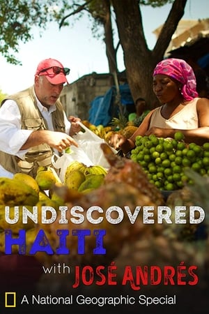 Undiscovered Haiti with José Andrés poszter