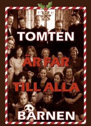 Tomten är far till alla barnen poszter