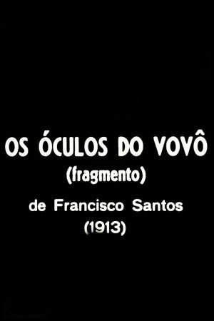Os Óculos do Vovô poszter