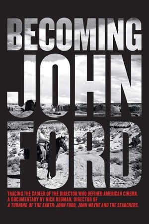 Becoming John Ford