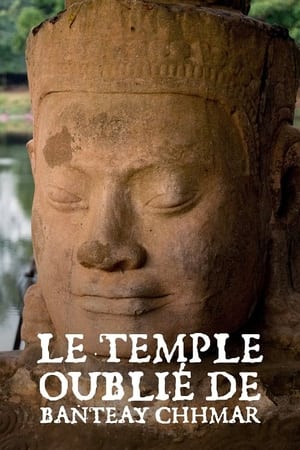 Der vergessene Tempel von Banteay Chhmar poszter