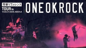 ONE OK ROCK：残響リファレンスTOUR in YOKOHAMA ARENA háttérkép