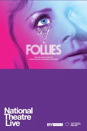 National Theatre Live: Follies poszter