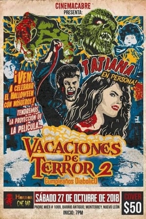 Vacaciones de terror 2 poszter